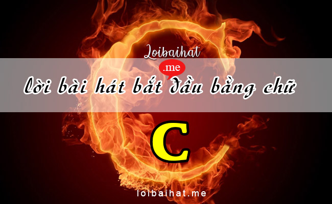 Lời bài hát vần C