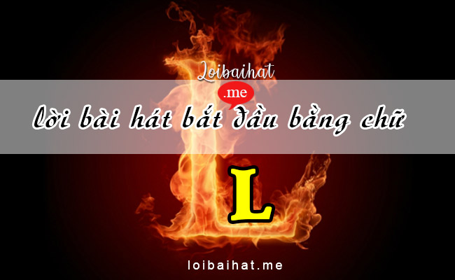 Lời bài hát vần L