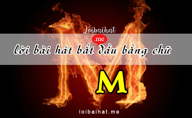 Lời bài hát vần M