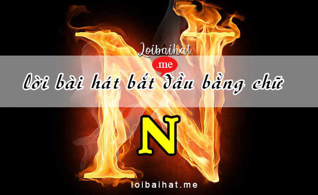 Lời bài hát vần N
