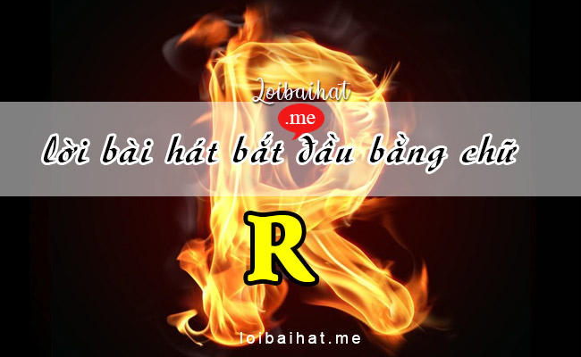 Lời bài hát vần R
