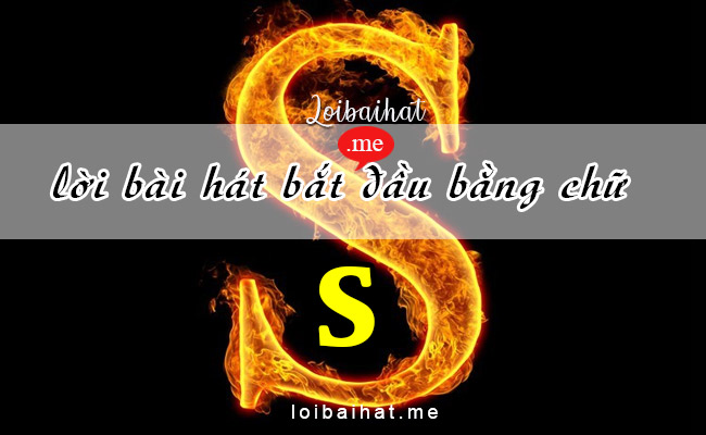 Lời bài hát vần S